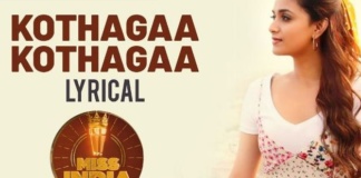 Kothagaa Kothagaa Kothagaa Miss India Song Lyrics