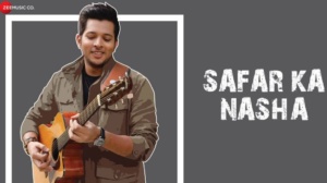 Safar Ka Nasha Song Lyrics