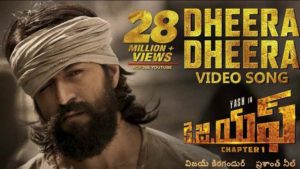 KGF Dheera Dheera Song Lyrics