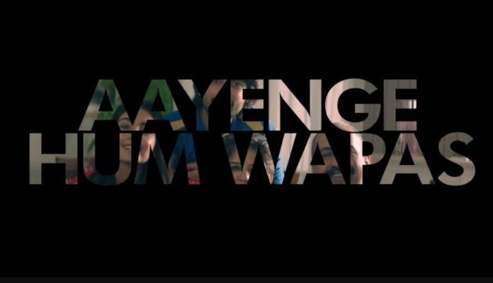 Aayenge Hum Wapas IPL Anthem Lyrics
