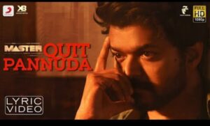 Quit Pannuda Song Lyrics