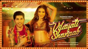 Vilayati Sharaab Song Lyrics