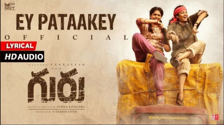 Ey Pataakey Song Lyrics