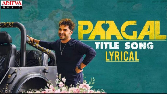 Paagal​ Title Song Lyrics