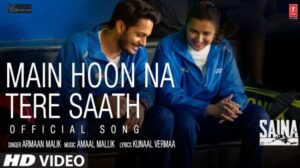 Main Hoon Na Tere Saath Lyrics