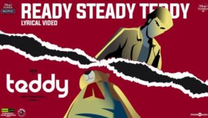 Ready Steady Teddy Song Lyrics