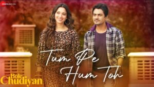 Tum Pe Hum Toh Song Lyrics