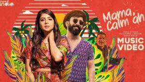 Mama Calm Ah Song Lyrics