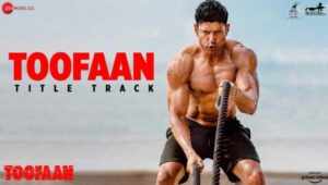 Toofaan Title Track Lyrics