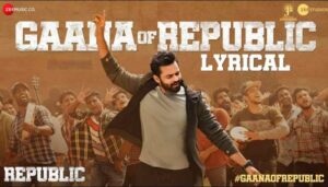 Gaana of Republic Lyrics
