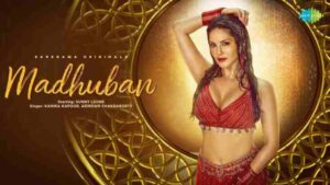 Sunny Leone Madhuban Lyrics