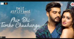 Phir Bhi Tumko Chahunga Lyrics