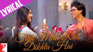 Tujh Mein Rab Dikhta Hai Lyrics