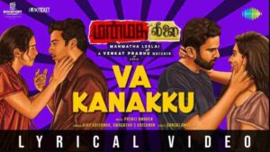 Va Kanakku Paakama Song Lyrics