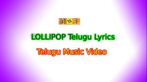 LOLLIPOP Telugu Lyrics