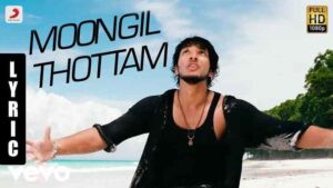 Moongil Thottam Lyrics