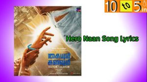 Hero Naan Song Lyrics