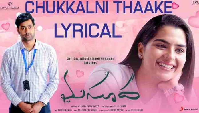 Chukkalni Thaake Song Lyrics