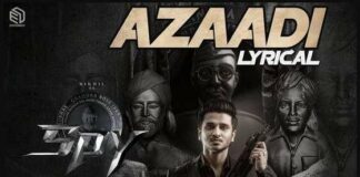 Azaadi Song Lyrics