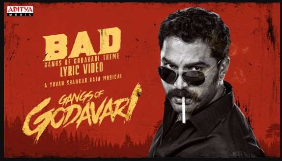 BAD Gangs of Godavari Theme Song Lyrics